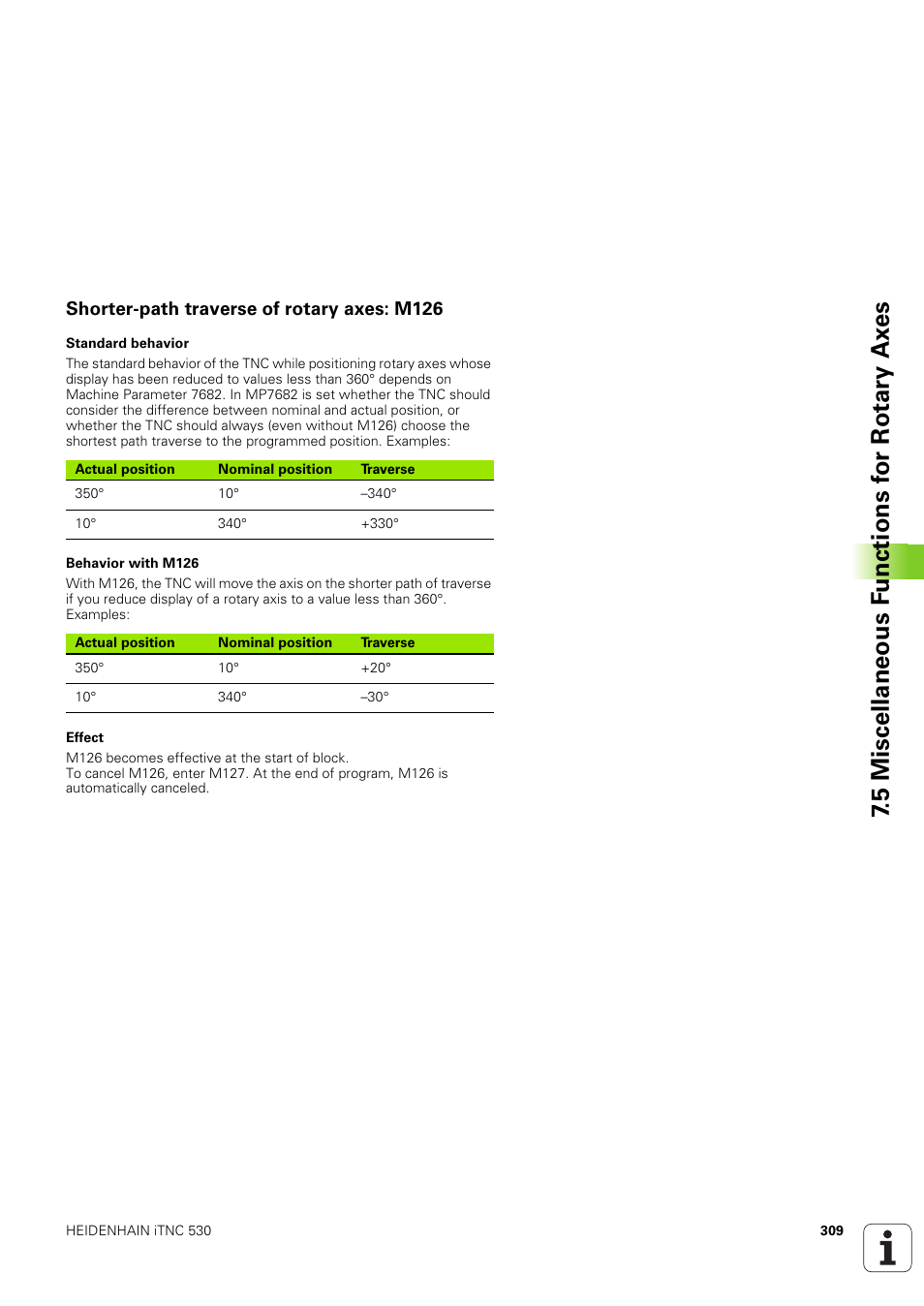 Shorter-path traverse of rotary axes: m126 | HEIDENHAIN iTNC 530 (340 49x-03) User Manual | Page 309 / 753