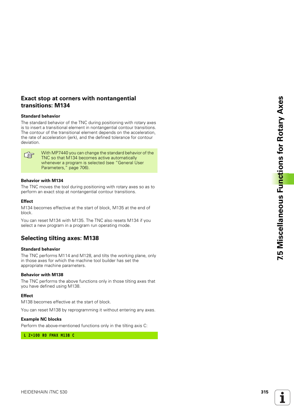 Selecting tilting axes: m138 | HEIDENHAIN iTNC 530 (340 49x-03) User Manual | Page 315 / 753