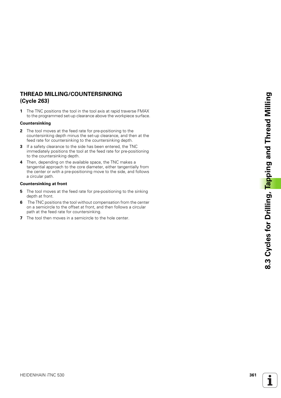 Thread milling/countersinking (cycle 263) | HEIDENHAIN iTNC 530 (340 49x-03) User Manual | Page 361 / 753