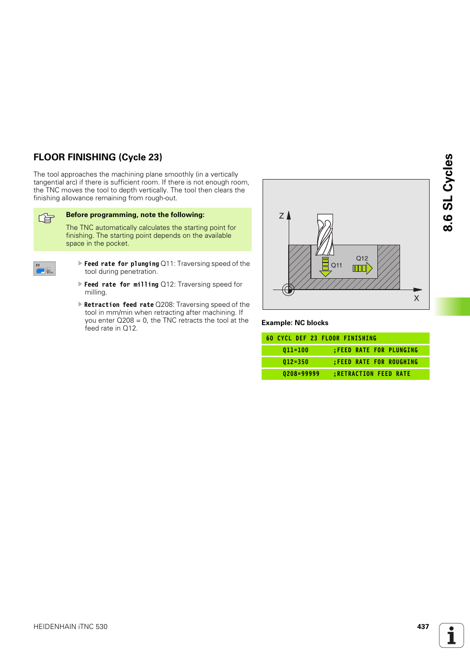 Floor finishing (cycle 23), 6 sl cy cles | HEIDENHAIN iTNC 530 (340 49x-03) User Manual | Page 437 / 753