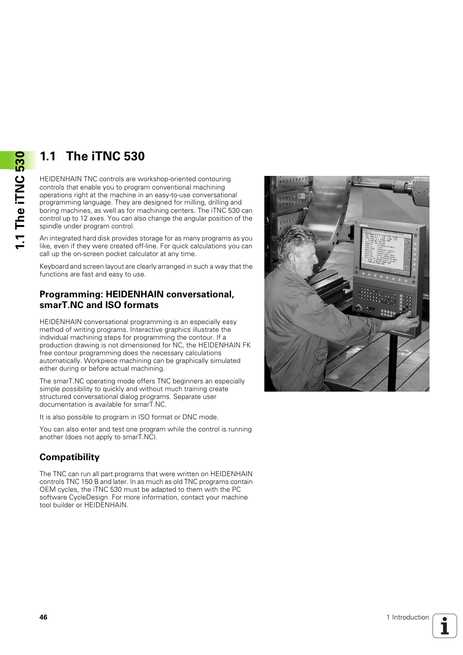 1 the itnc 530, Compatibility | HEIDENHAIN iTNC 530 (340 49x-03) User Manual | Page 46 / 753
