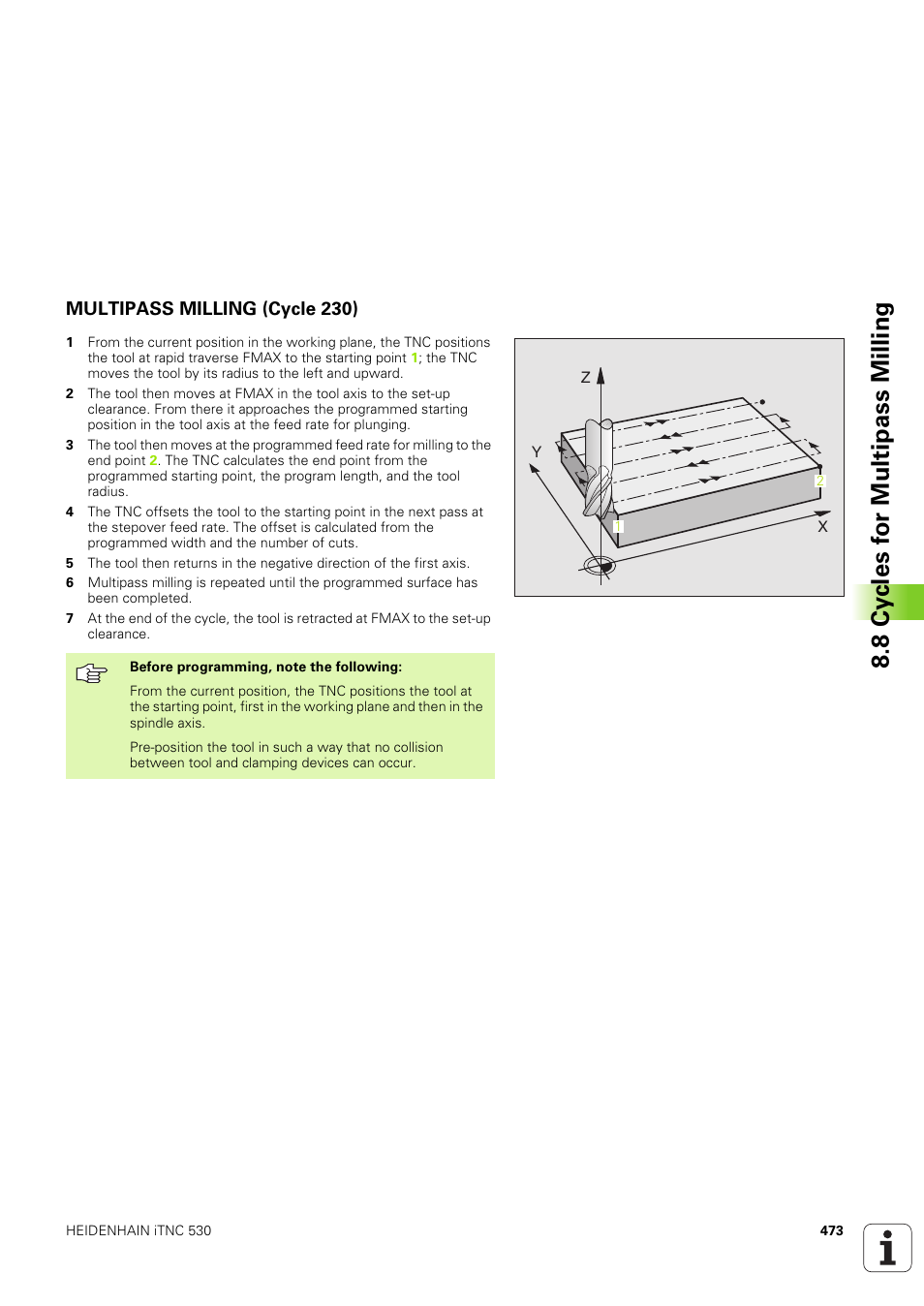 Multipass milling (cycle 230) | HEIDENHAIN iTNC 530 (340 49x-03) User Manual | Page 473 / 753