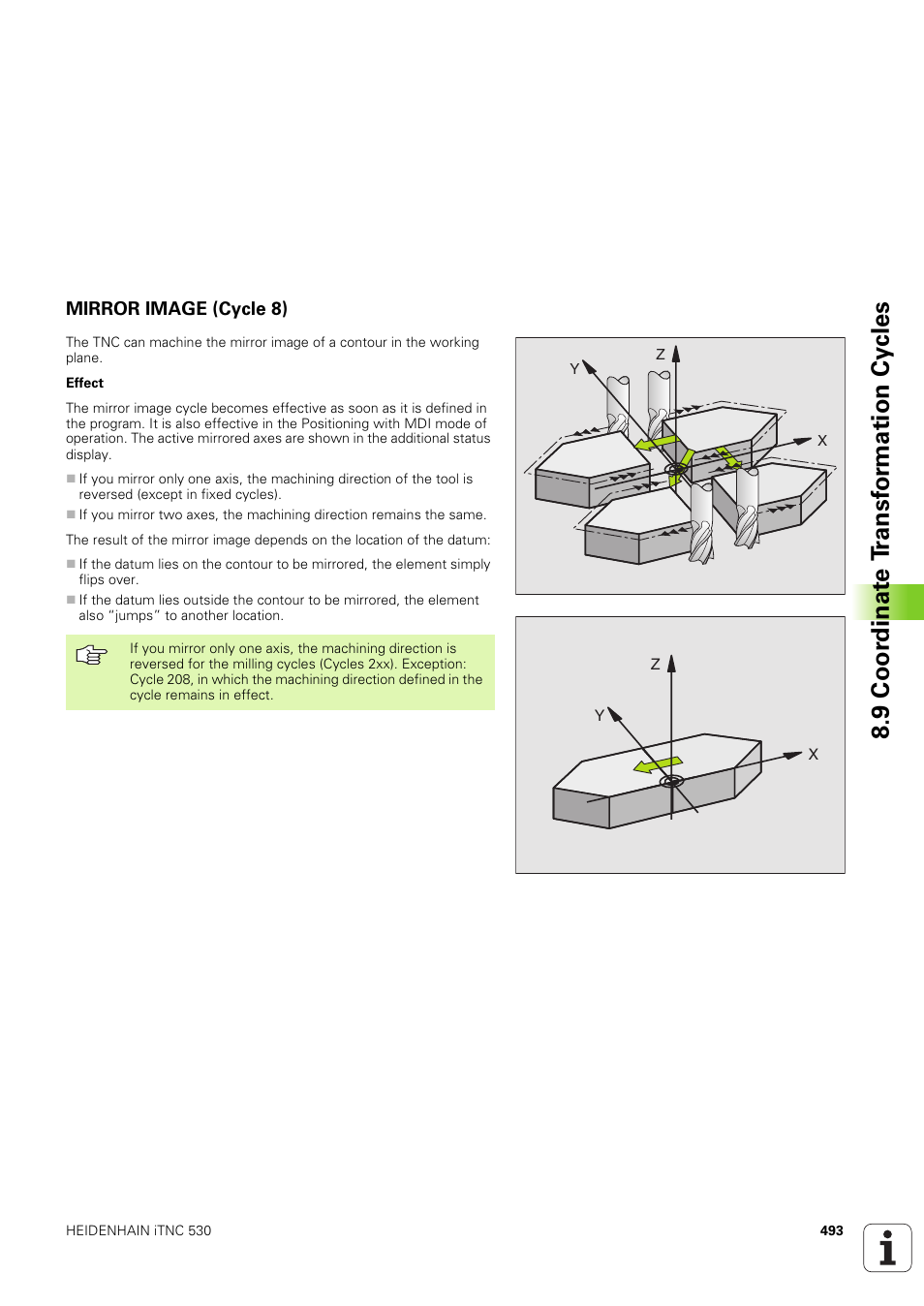 Mirror image (cycle 8), 9 coor dinat e t ransf or mation cy cles | HEIDENHAIN iTNC 530 (340 49x-03) User Manual | Page 493 / 753