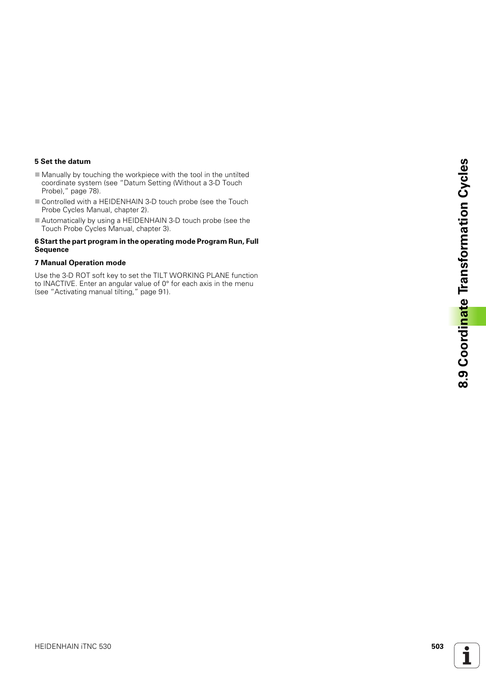 9 coor dinat e t ransf or mation cy cles | HEIDENHAIN iTNC 530 (340 49x-03) User Manual | Page 503 / 753