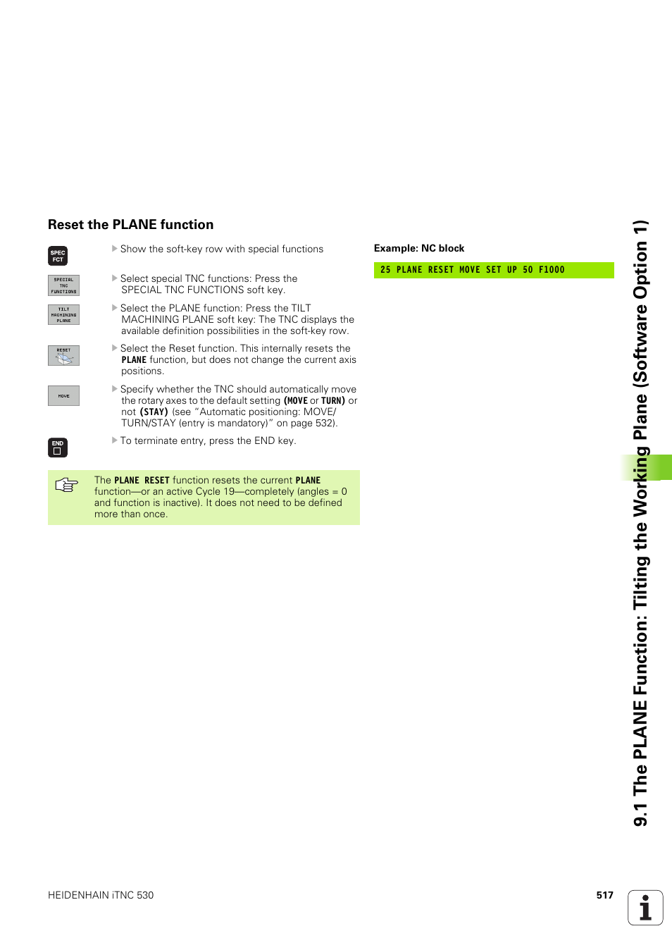 Reset the plane function | HEIDENHAIN iTNC 530 (340 49x-03) User Manual | Page 517 / 753