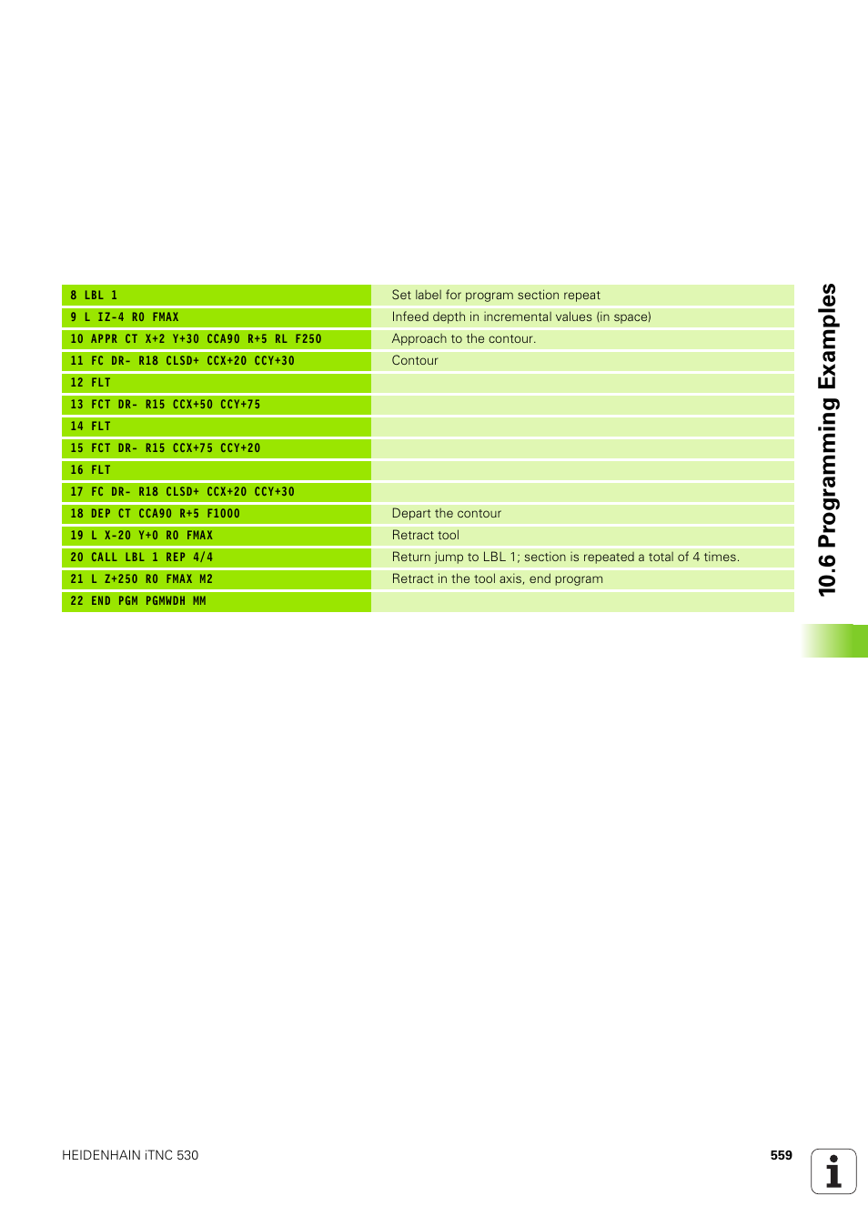 10 .6 pr ogr a mming examples | HEIDENHAIN iTNC 530 (340 49x-03) User Manual | Page 559 / 753