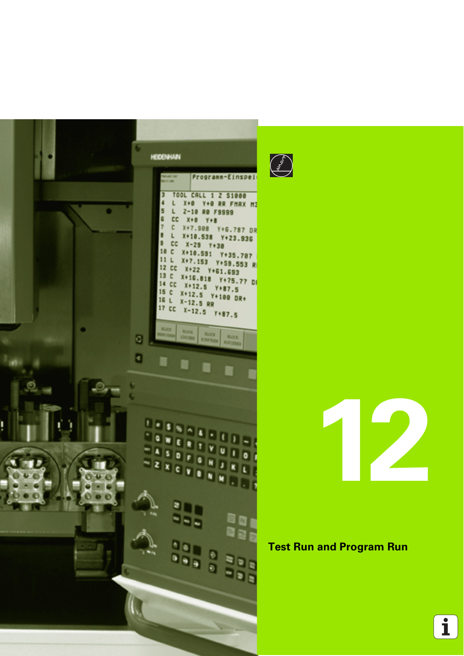 Test run and program run, 12 test run and program run | HEIDENHAIN iTNC 530 (340 49x-03) User Manual | Page 625 / 753