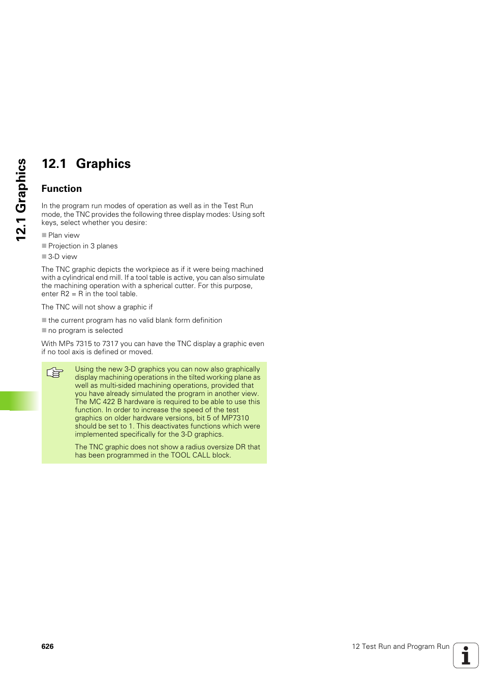 1 graphics, Function, 1 gr aphics 12.1 graphics | HEIDENHAIN iTNC 530 (340 49x-03) User Manual | Page 626 / 753