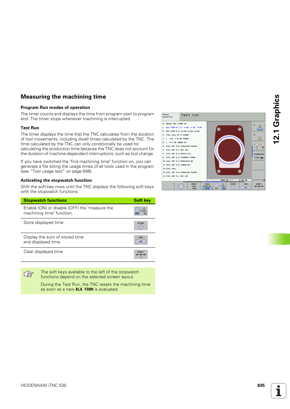 Measuring the machining time, 1 gr aphics | HEIDENHAIN iTNC 530 (340 49x-03) User Manual | Page 635 / 753