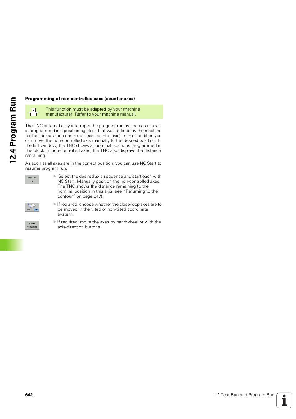 4 pr ogr am run | HEIDENHAIN iTNC 530 (340 49x-03) User Manual | Page 642 / 753