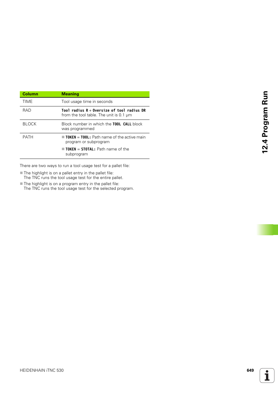 4 pr ogr am run | HEIDENHAIN iTNC 530 (340 49x-03) User Manual | Page 649 / 753