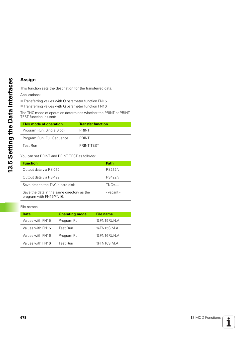 Assign, 5 set ting the d a ta int e rf aces | HEIDENHAIN iTNC 530 (340 49x-03) User Manual | Page 678 / 753