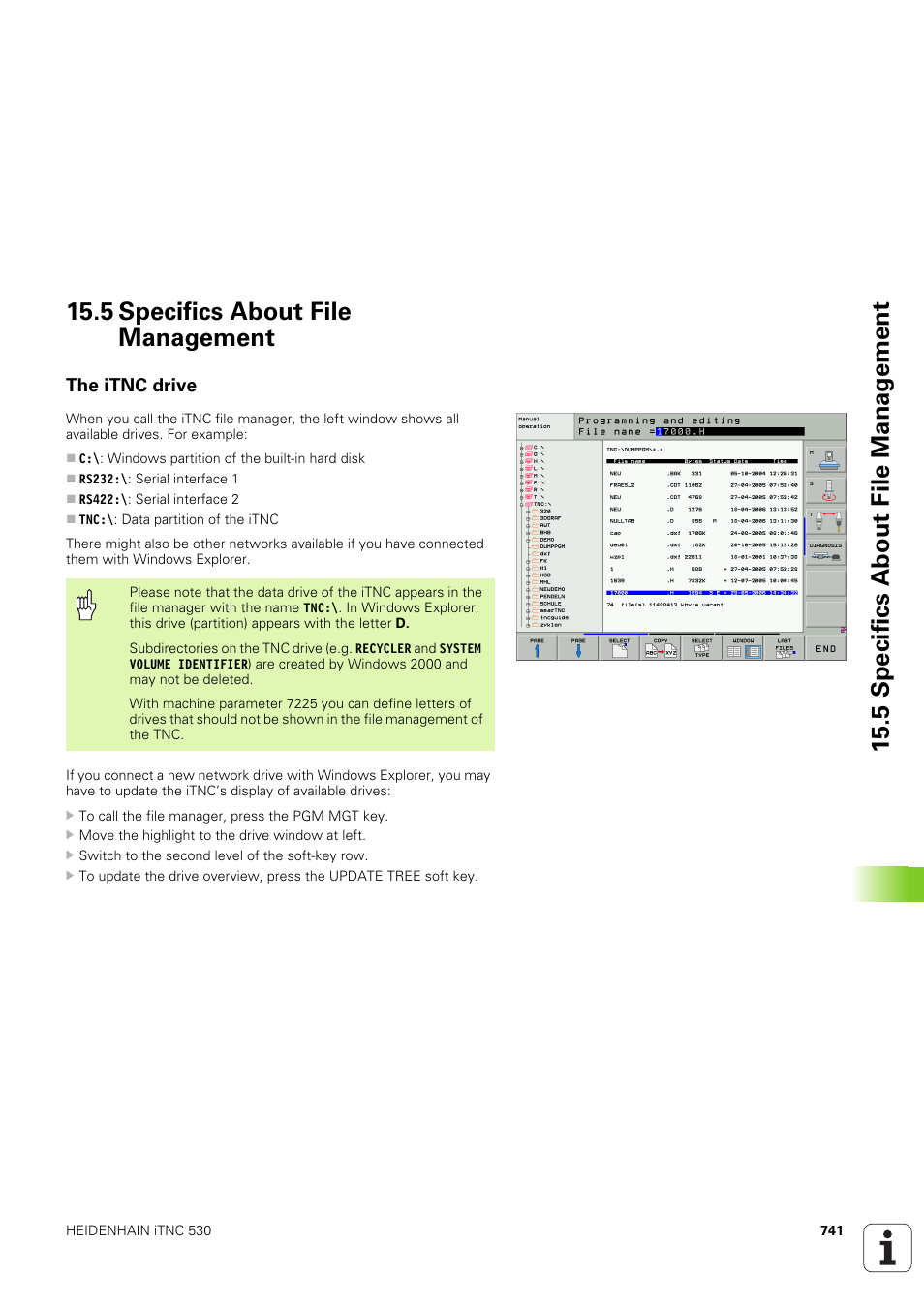 5 specifics about file management, The itnc drive | HEIDENHAIN iTNC 530 (340 49x-03) User Manual | Page 741 / 753