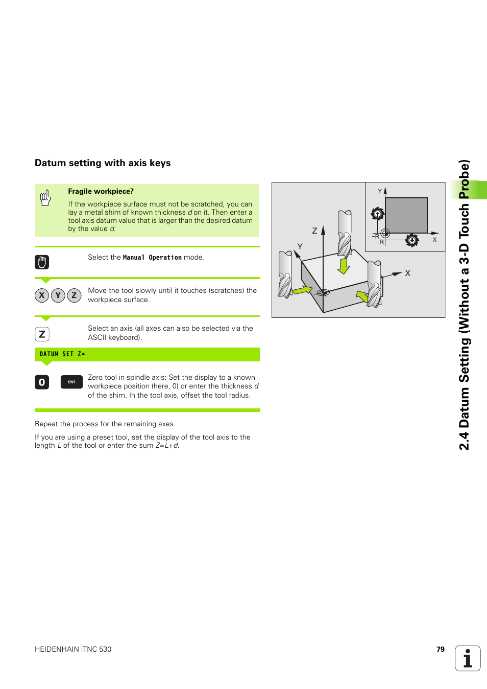 Datum setting with axis keys | HEIDENHAIN iTNC 530 (340 49x-03) User Manual | Page 79 / 753