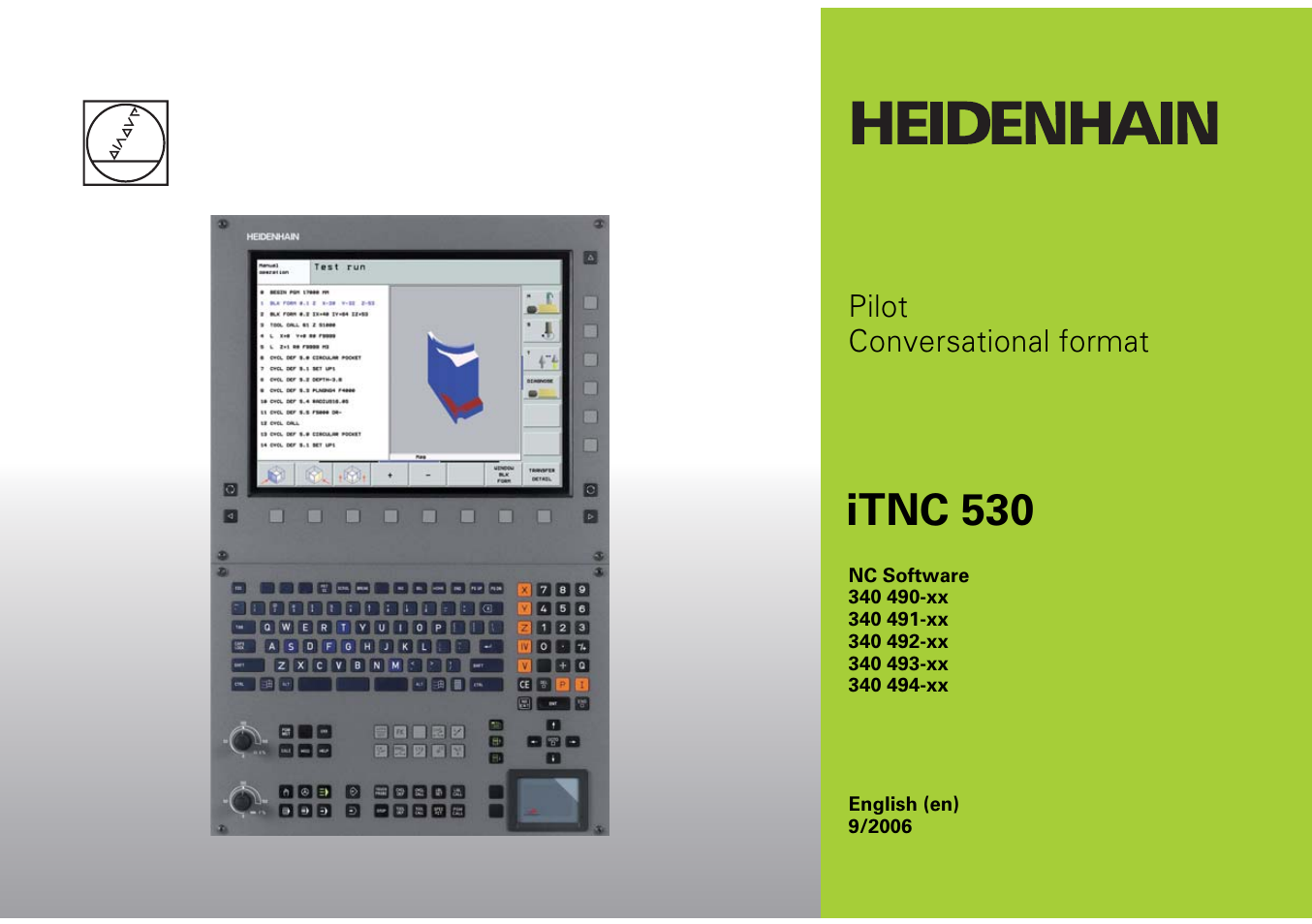 HEIDENHAIN iTNC 530 (340 49x-03) Pilot User Manual | 126 pages