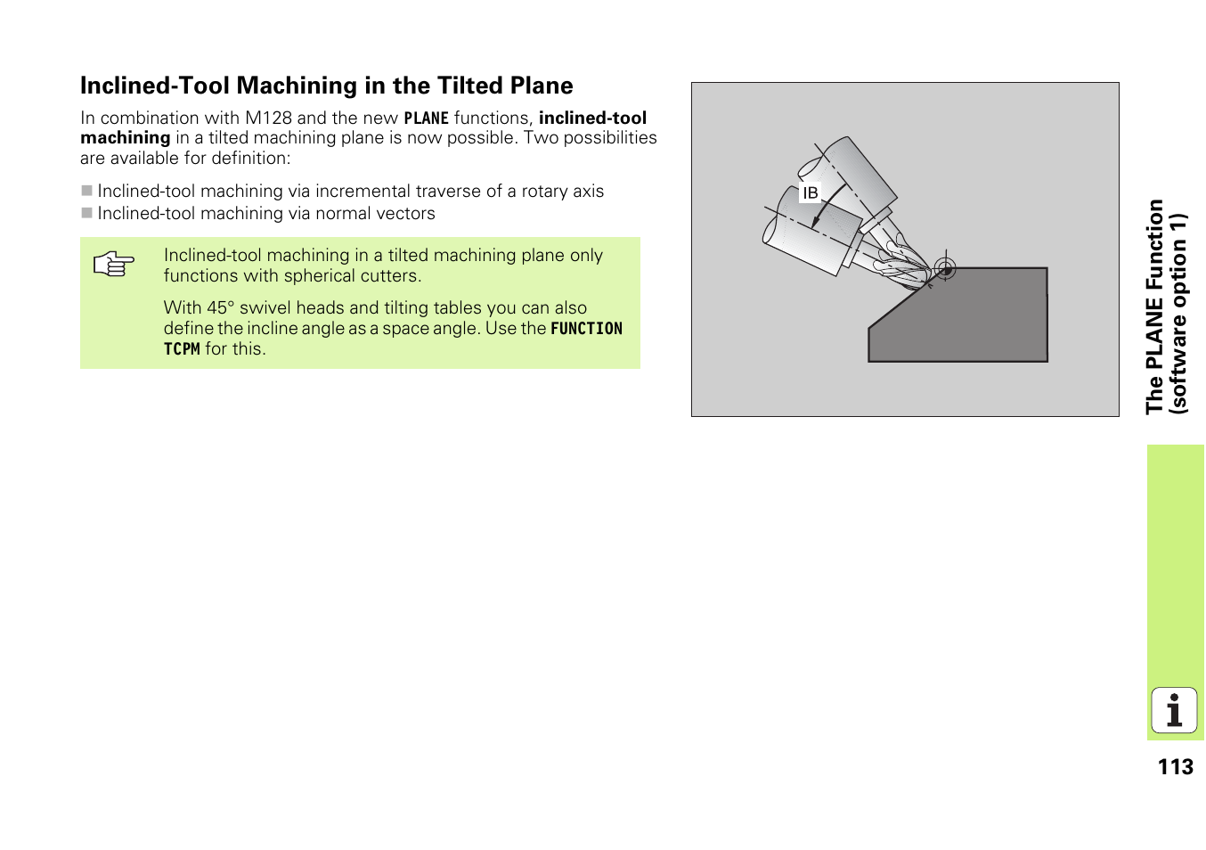 Inclined-tool machining in the tilted plane | HEIDENHAIN iTNC 530 (340 49x-03) Pilot User Manual | Page 113 / 126