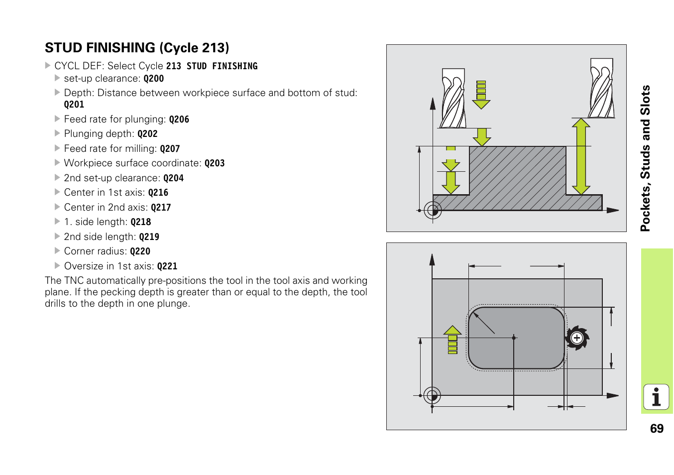 Stud finishing (cycle 213), 69 pockets, studs and slots | HEIDENHAIN iTNC 530 (340 49x-03) Pilot User Manual | Page 69 / 126