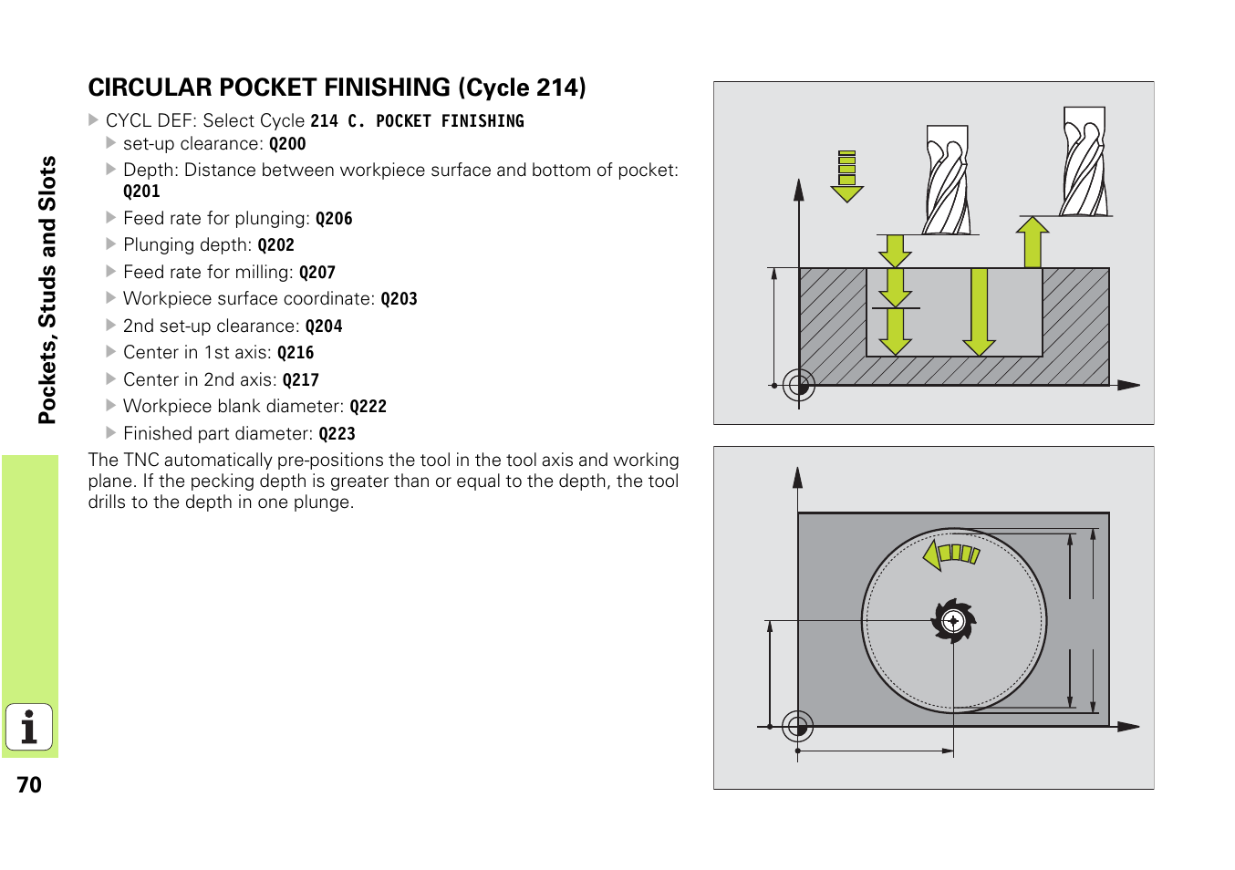 Circular pocket finishing (cycle 214), 70 pockets, studs and slots | HEIDENHAIN iTNC 530 (340 49x-03) Pilot User Manual | Page 70 / 126