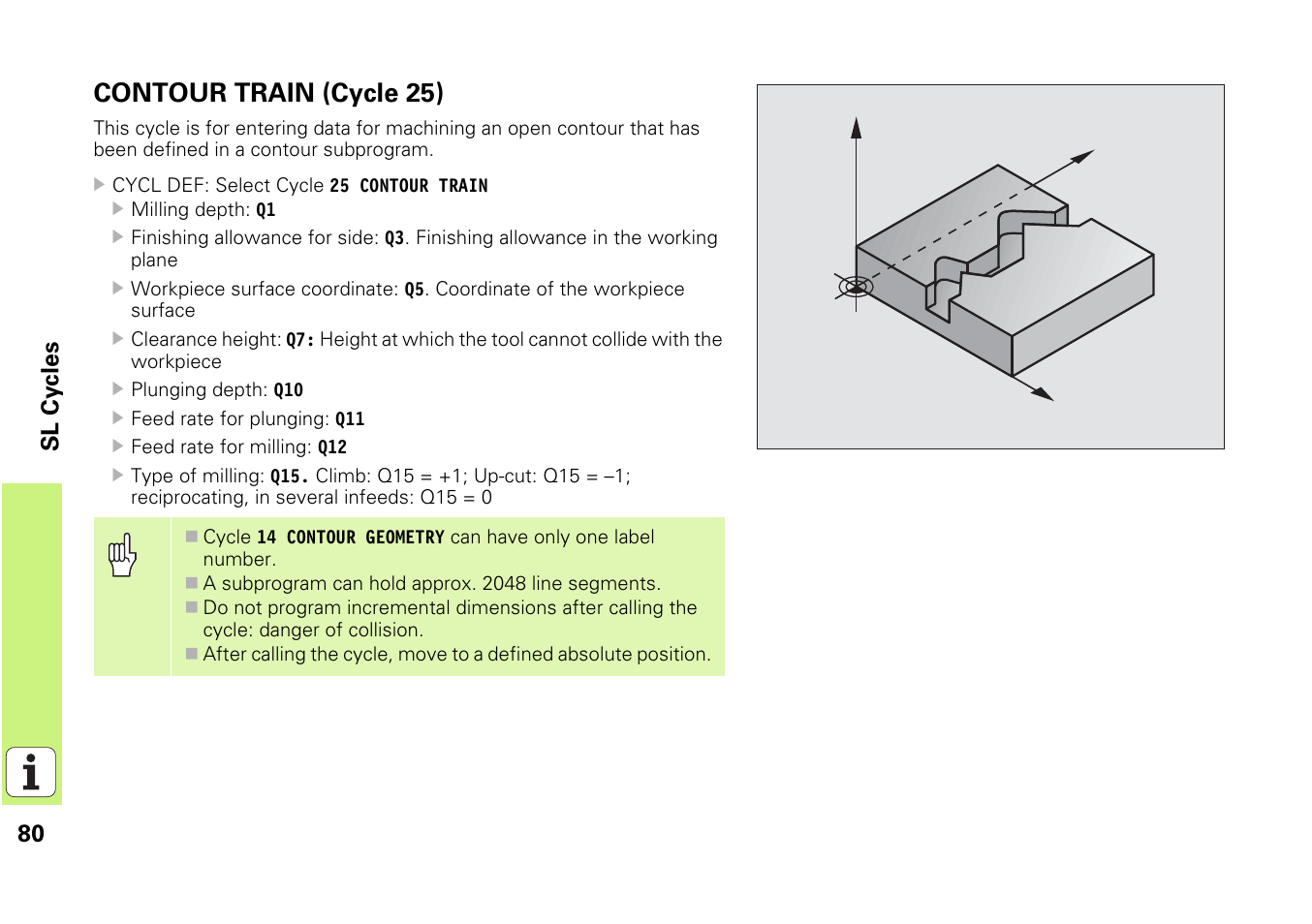 Contour train (cycle 25) | HEIDENHAIN iTNC 530 (340 49x-03) Pilot User Manual | Page 80 / 126