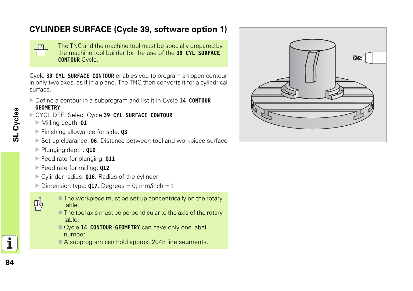Cylinder surface (cycle 39, software option 1), 84 sl cycles | HEIDENHAIN iTNC 530 (340 49x-03) Pilot User Manual | Page 84 / 126