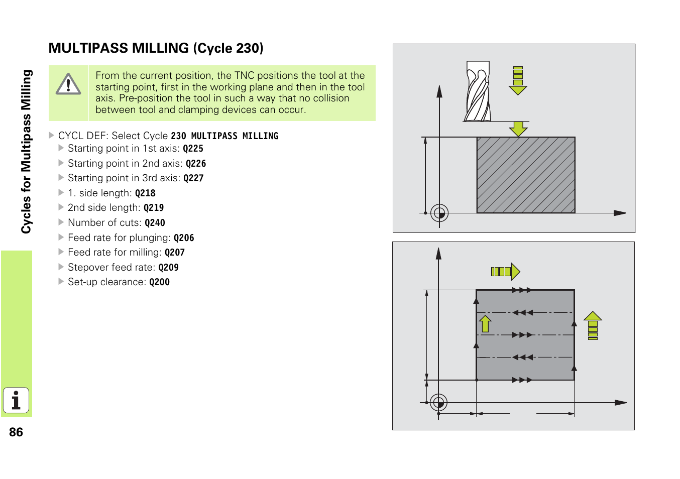 Multipass milling (cycle 230), 86 cyc les for multipass milling | HEIDENHAIN iTNC 530 (340 49x-03) Pilot User Manual | Page 86 / 126