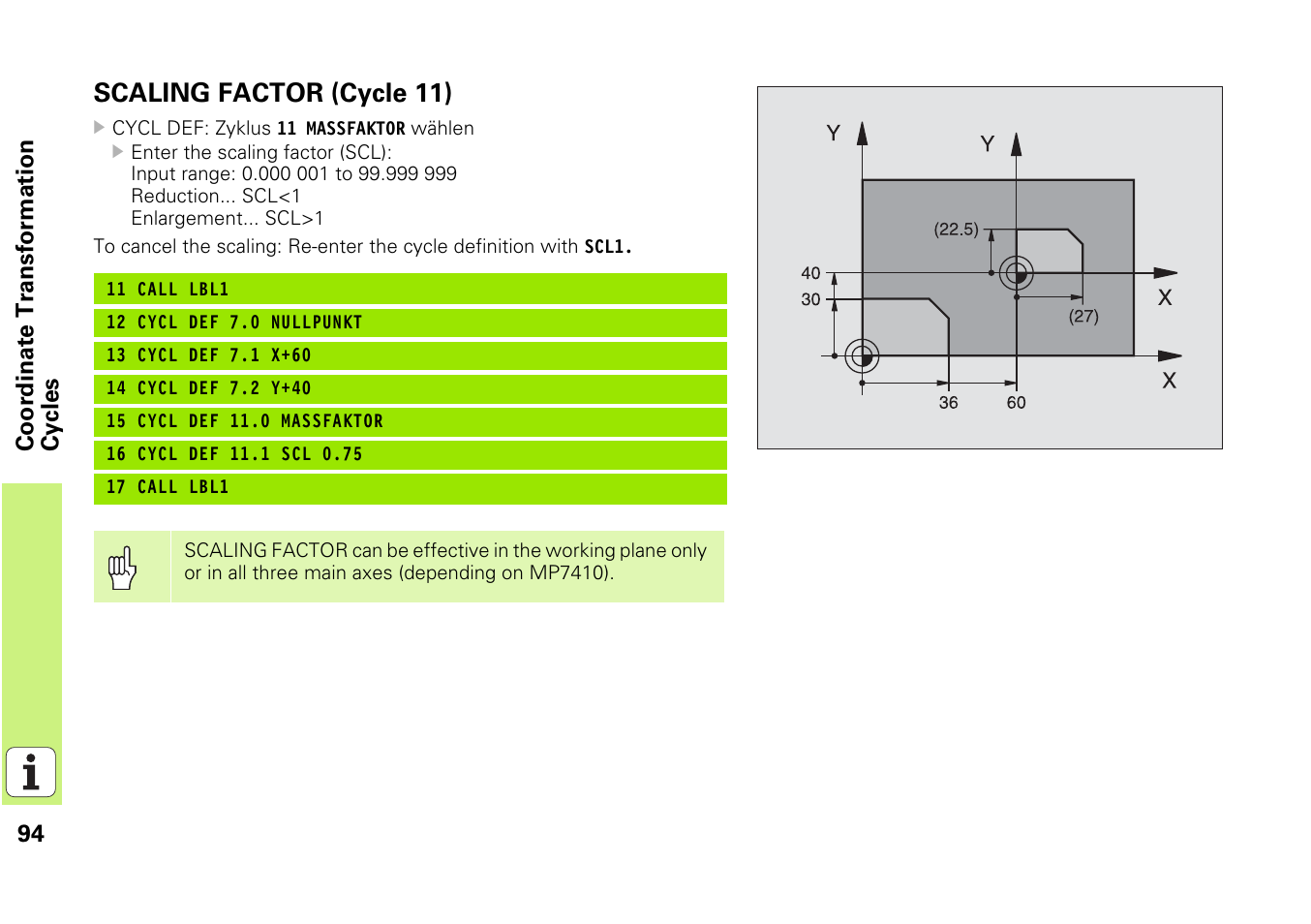 Scaling factor (cycle 11) | HEIDENHAIN iTNC 530 (340 49x-03) Pilot User Manual | Page 94 / 126