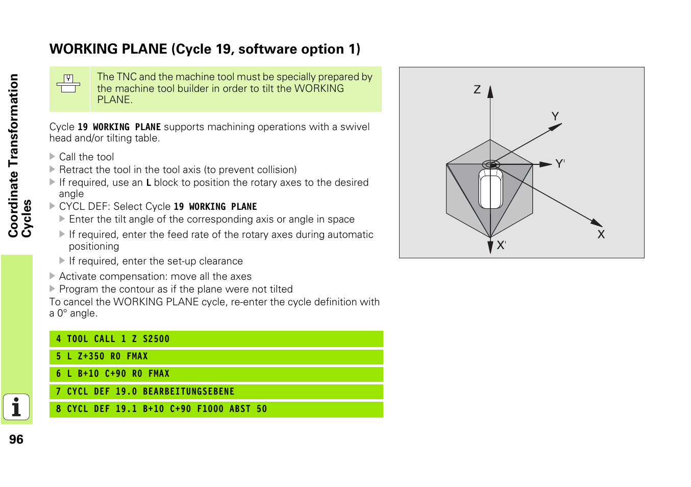 Working plane (cycle 19, software option 1) | HEIDENHAIN iTNC 530 (340 49x-03) Pilot User Manual | Page 96 / 126