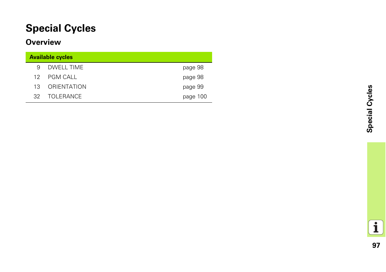 Special cycles, Overview | HEIDENHAIN iTNC 530 (340 49x-03) Pilot User Manual | Page 97 / 126