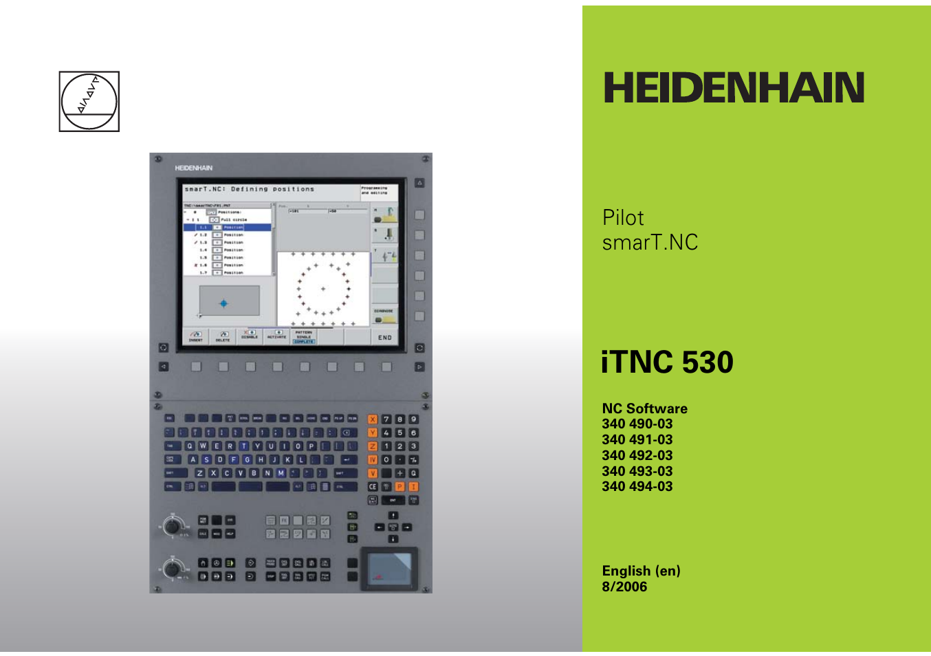 HEIDENHAIN iTNC 530 (340 49x-03) smarT.NC Pilot User Manual | 171 pages