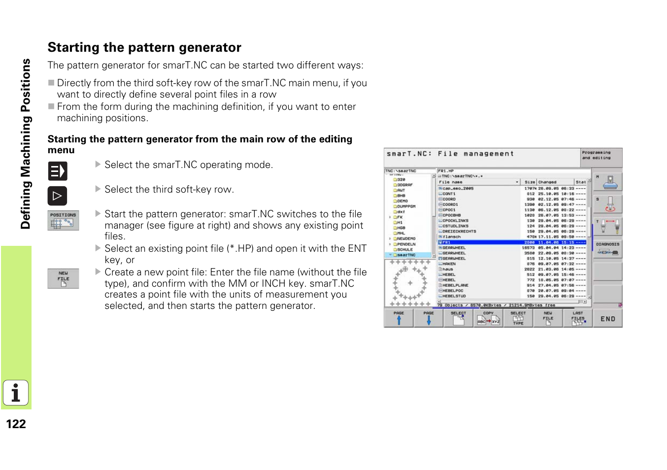 Starting the pattern generator | HEIDENHAIN iTNC 530 (340 49x-03) smarT.NC Pilot User Manual | Page 122 / 171