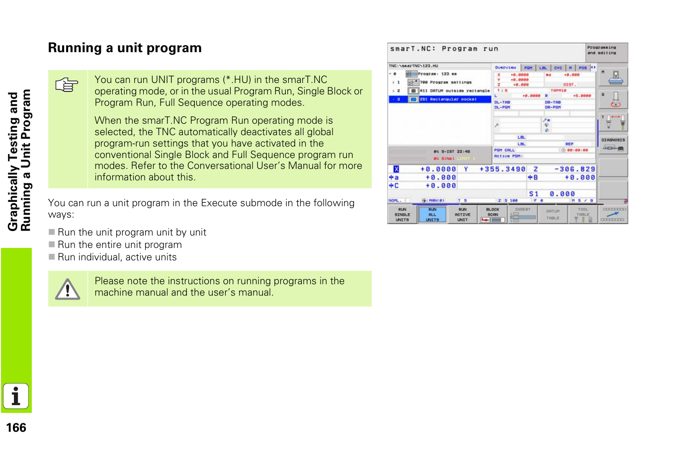 Running a unit program | HEIDENHAIN iTNC 530 (340 49x-03) smarT.NC Pilot User Manual | Page 166 / 171