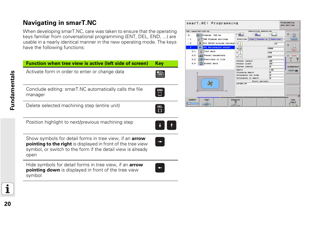 Navigating in smart.nc | HEIDENHAIN iTNC 530 (340 49x-03) smarT.NC Pilot User Manual | Page 20 / 171