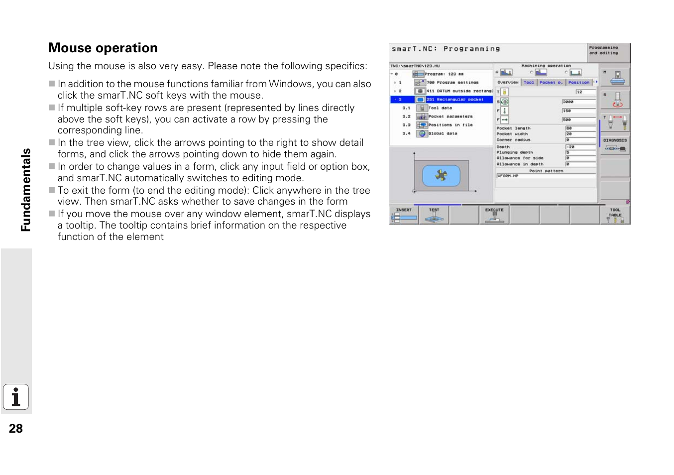 Mouse operation | HEIDENHAIN iTNC 530 (340 49x-03) smarT.NC Pilot User Manual | Page 28 / 171