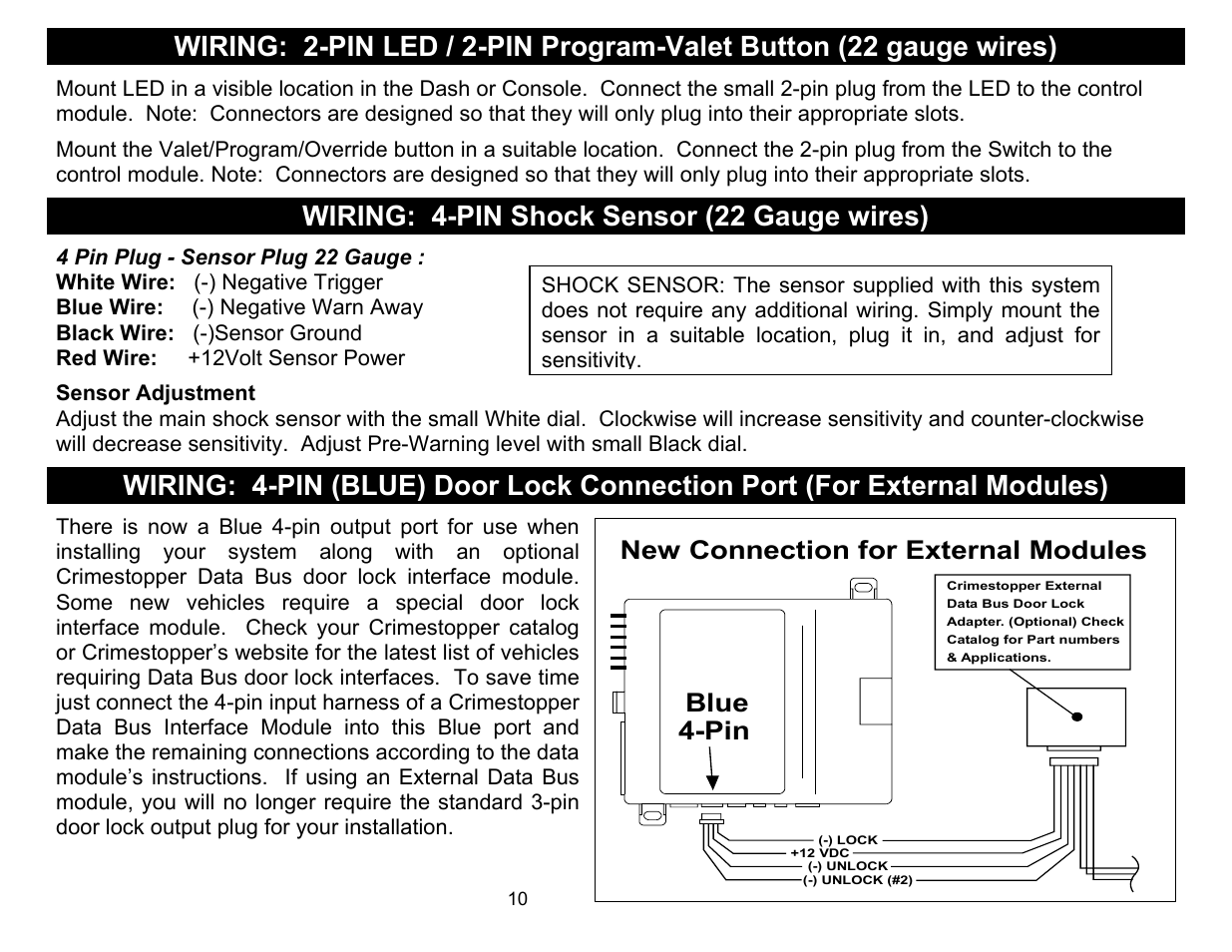 Sensor adjustment, Wiring: 4-pin shock sensor (22 gauge wires), Pin blue | New connection for external modules | Crimestopper Security Products CS-2011RS SERIES IV User Manual | Page 10 / 28