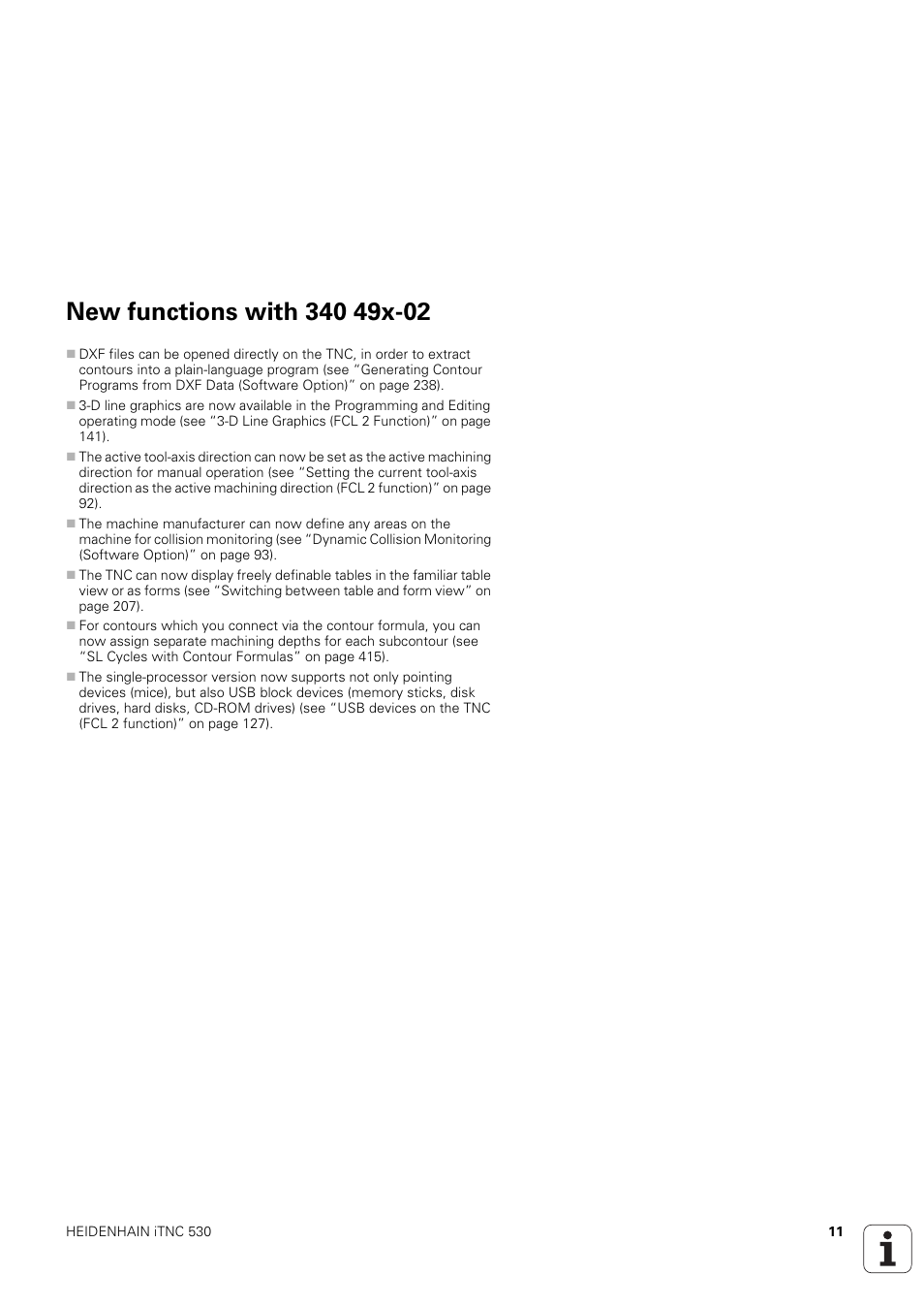 New functions with 340 49x-02 | HEIDENHAIN iTNC 530 (340 49x-03) ISO programming User Manual | Page 11 / 675