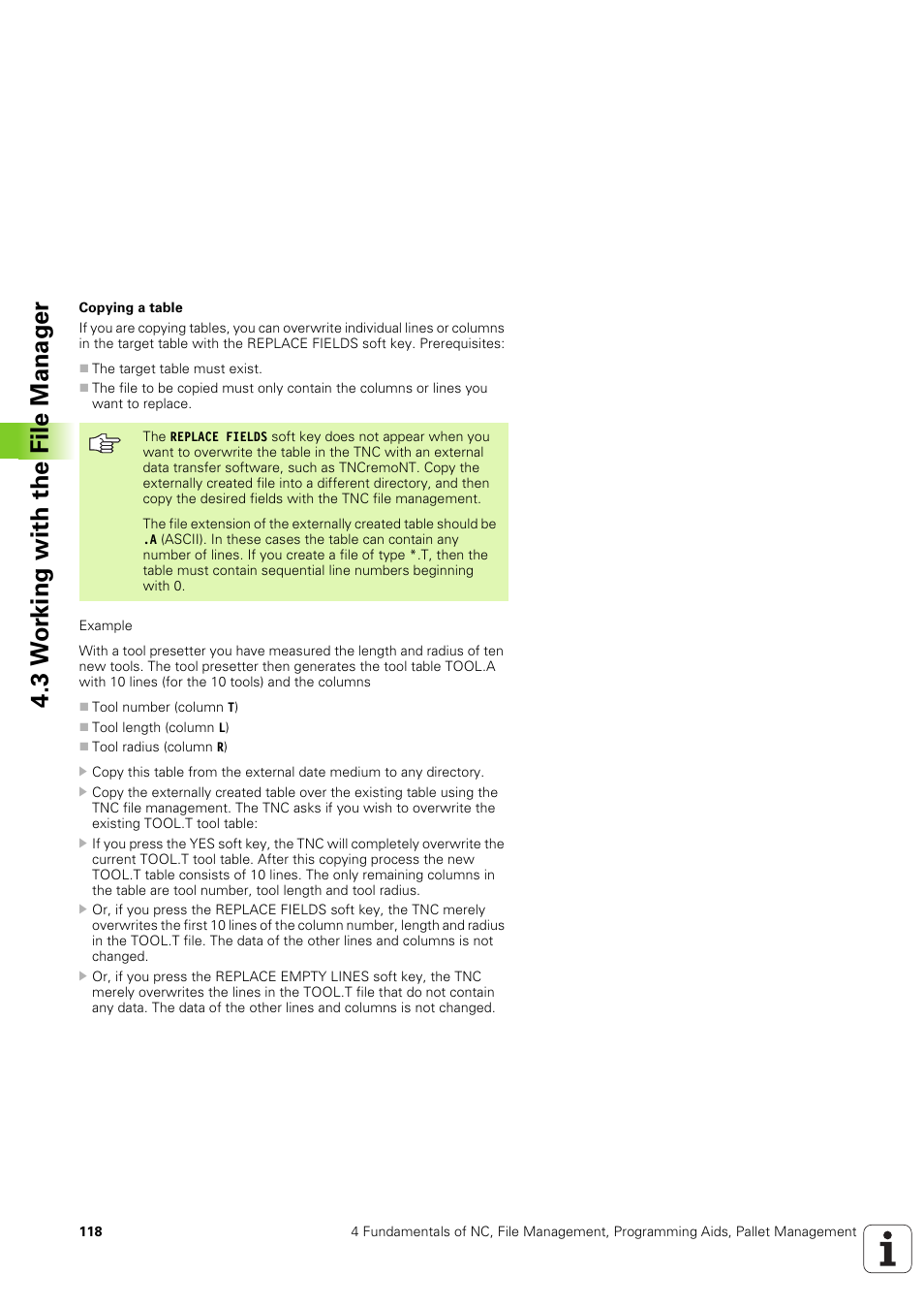 3 w o rking with the file manag er | HEIDENHAIN iTNC 530 (340 49x-03) ISO programming User Manual | Page 118 / 675