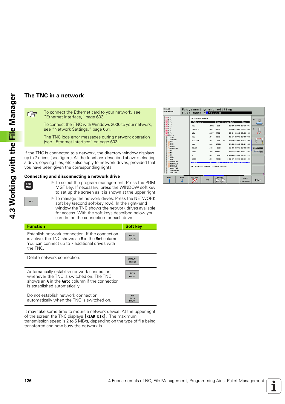 The tnc in a network, 3 w o rking with the file manag er | HEIDENHAIN iTNC 530 (340 49x-03) ISO programming User Manual | Page 126 / 675