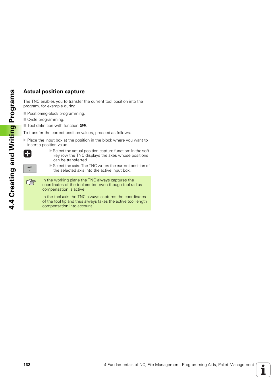 Actual position capture, 4 cr eating and w riting pr ogr ams | HEIDENHAIN iTNC 530 (340 49x-03) ISO programming User Manual | Page 132 / 675