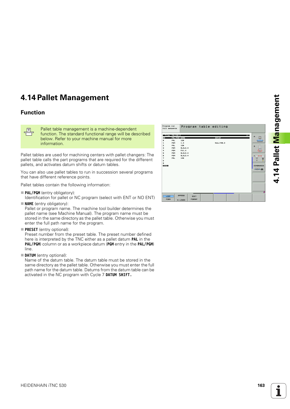 14 pallet management, Function | HEIDENHAIN iTNC 530 (340 49x-03) ISO programming User Manual | Page 163 / 675