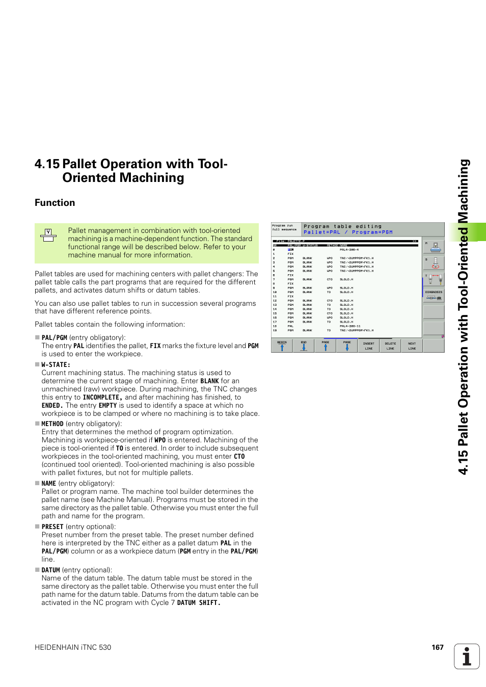 15 pallet operation with tool- oriented machining, Function, 15 pallet operation with tool-oriented machining | HEIDENHAIN iTNC 530 (340 49x-03) ISO programming User Manual | Page 167 / 675