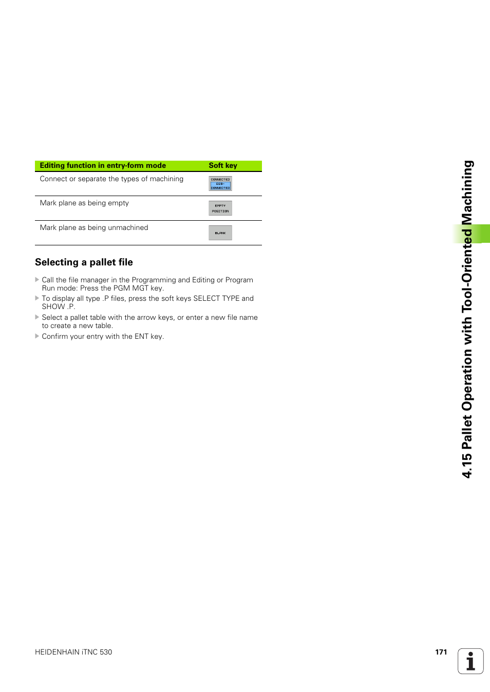 Selecting a pallet file | HEIDENHAIN iTNC 530 (340 49x-03) ISO programming User Manual | Page 171 / 675