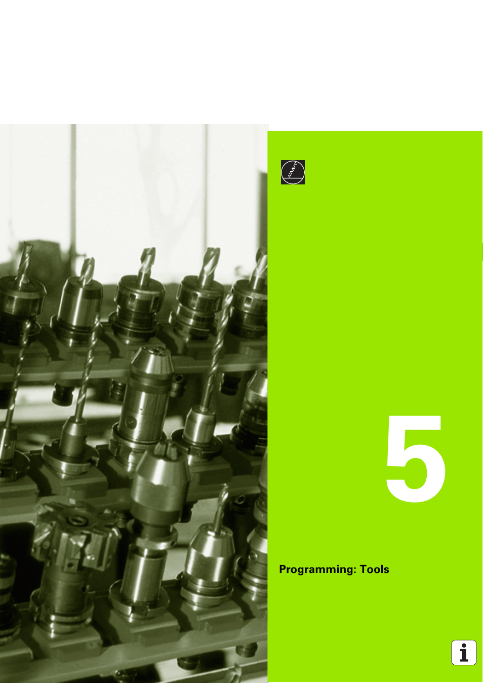 Programming: tools, 5 programming: tools | HEIDENHAIN iTNC 530 (340 49x-03) ISO programming User Manual | Page 179 / 675