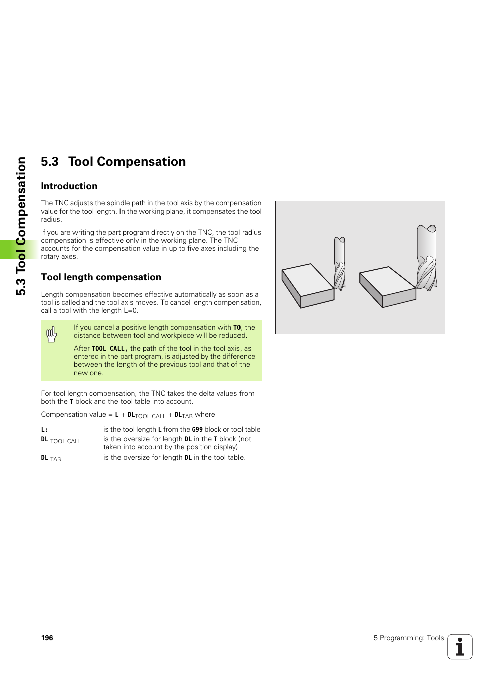 3 tool compensation, Introduction, Tool length compensation | 3 t o ol compensation 5.3 tool compensation | HEIDENHAIN iTNC 530 (340 49x-03) ISO programming User Manual | Page 196 / 675