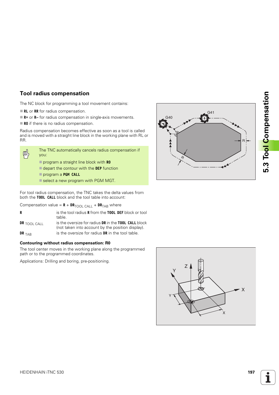 Tool radius compensation, 3 t o ol compensation | HEIDENHAIN iTNC 530 (340 49x-03) ISO programming User Manual | Page 197 / 675