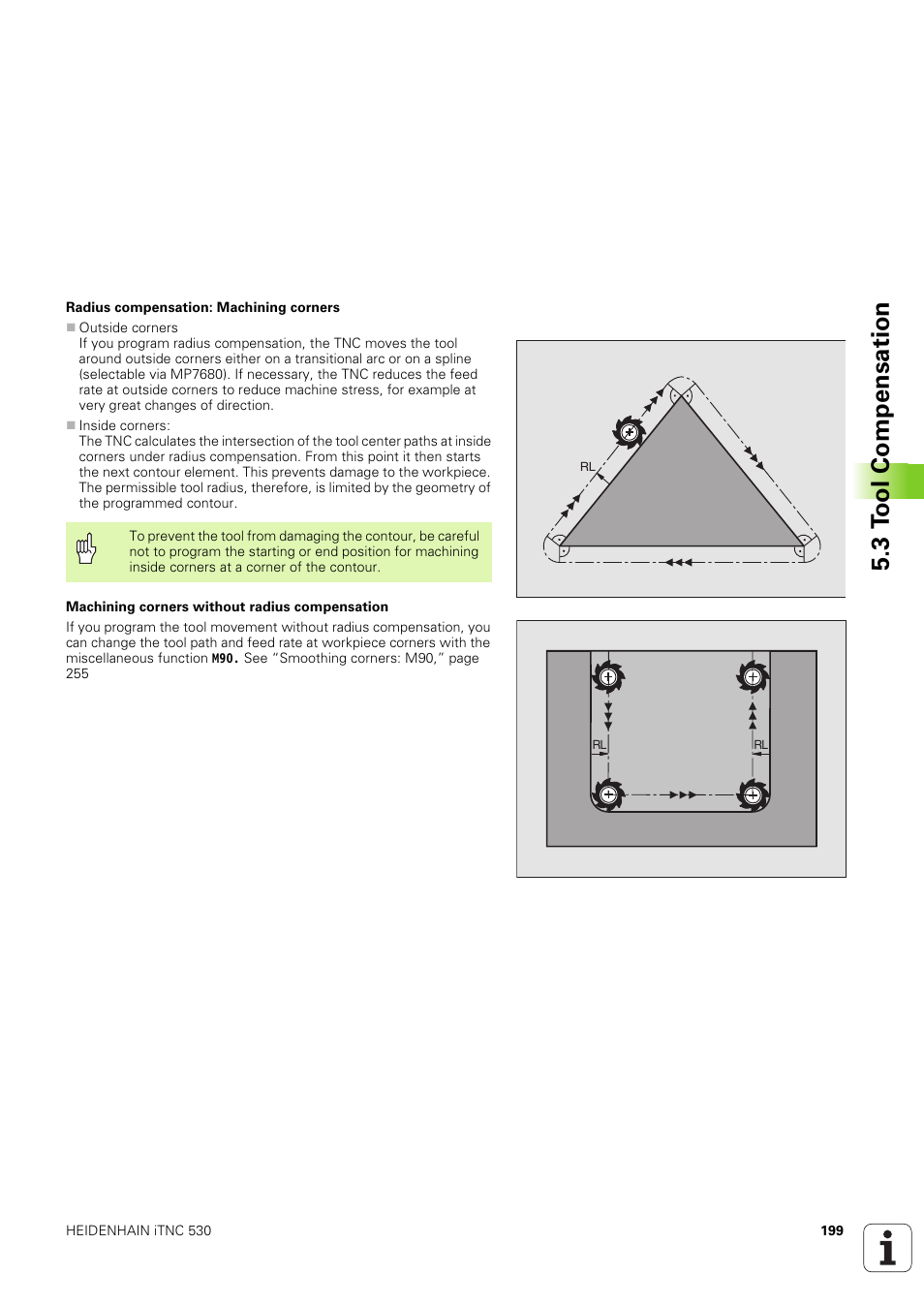 3 t o ol compensation | HEIDENHAIN iTNC 530 (340 49x-03) ISO programming User Manual | Page 199 / 675