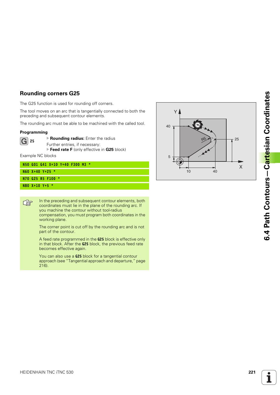 Rounding corners g25, 4 p ath cont ours—car tesian coor dinat es | HEIDENHAIN iTNC 530 (340 49x-03) ISO programming User Manual | Page 221 / 675