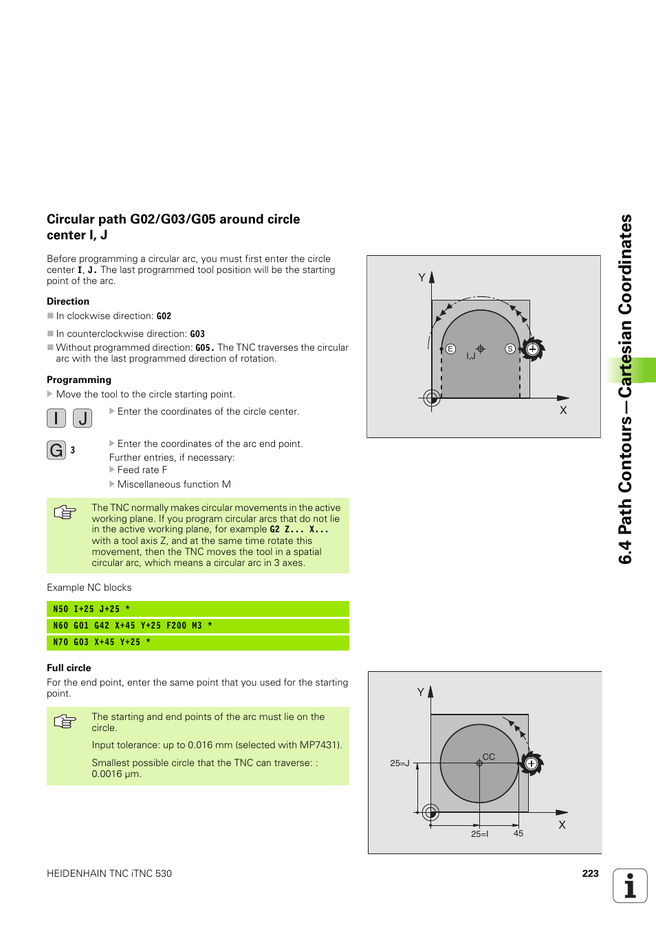 4 p ath cont ours—car tesian coor dinat es | HEIDENHAIN iTNC 530 (340 49x-03) ISO programming User Manual | Page 223 / 675