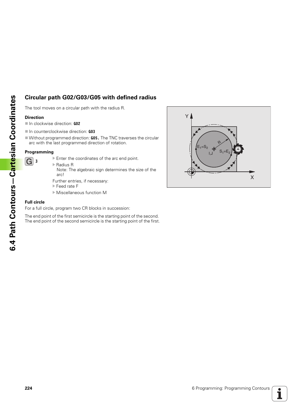 Circular path g02/g03/g05 with defined radius, 4 p ath cont ours—car tesian coor dinat es | HEIDENHAIN iTNC 530 (340 49x-03) ISO programming User Manual | Page 224 / 675