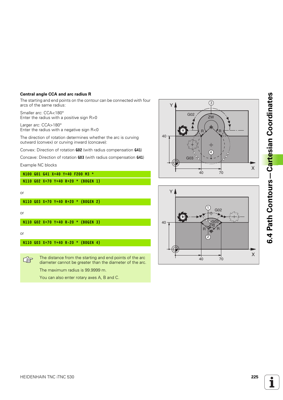 4 p ath cont ours—car tesian coor dinat es | HEIDENHAIN iTNC 530 (340 49x-03) ISO programming User Manual | Page 225 / 675