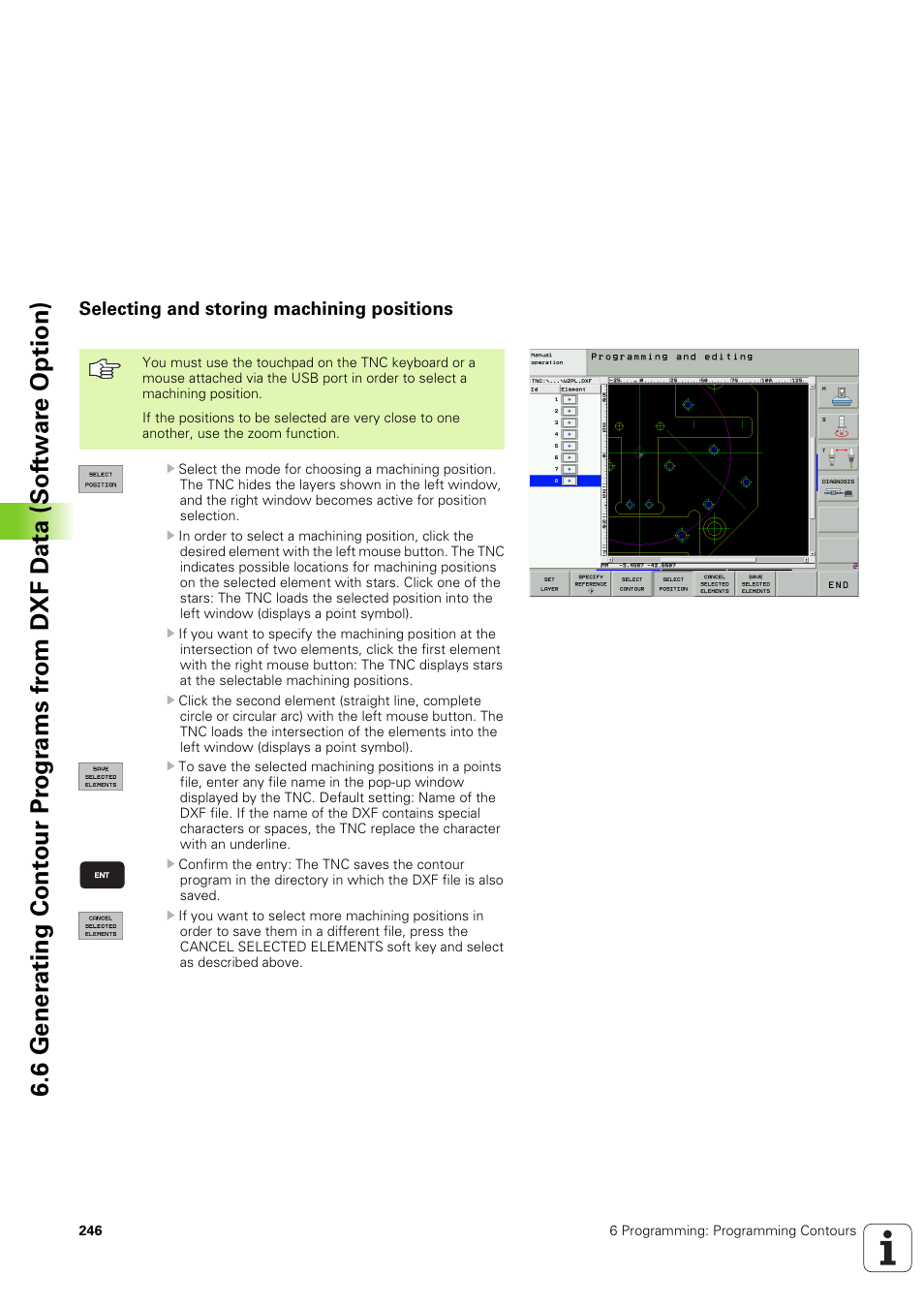 Selecting and storing machining positions | HEIDENHAIN iTNC 530 (340 49x-03) ISO programming User Manual | Page 246 / 675